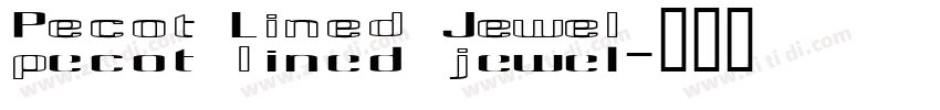 Pecot Lined Jewel字体转换